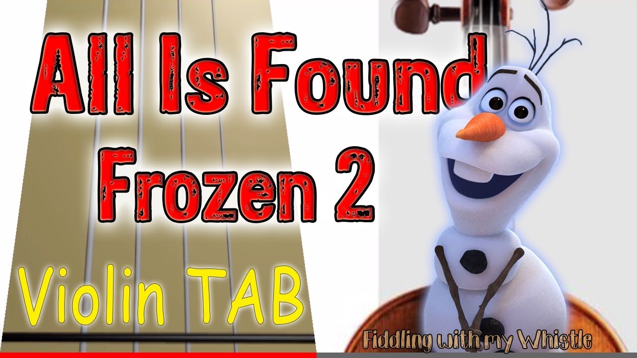 All Is Found -  Frozen 2 - Violin - Play Along Tab Tutorial