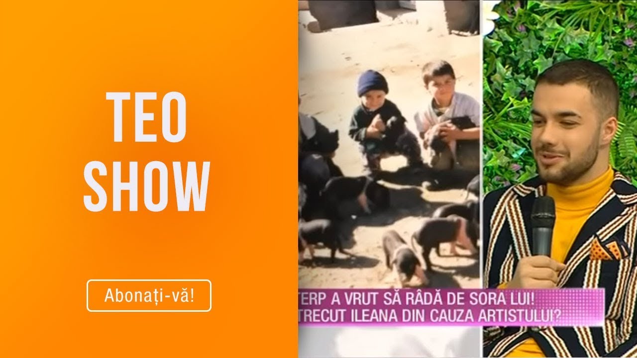 Teo Show (06.02.)-Culita Sterp si sora lui, Ileana au crescut la ferma si au avut grija de animale!