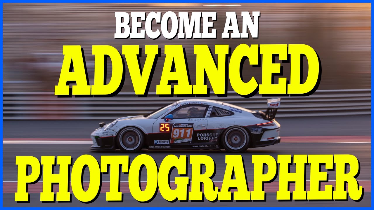 5 things you need to learn to become an advanced photographer