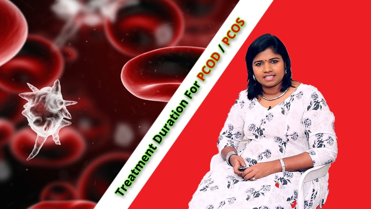 Treatment Duration For PCOD PCOS? - Ethnic Health Care -Natural Fertility (2018) English