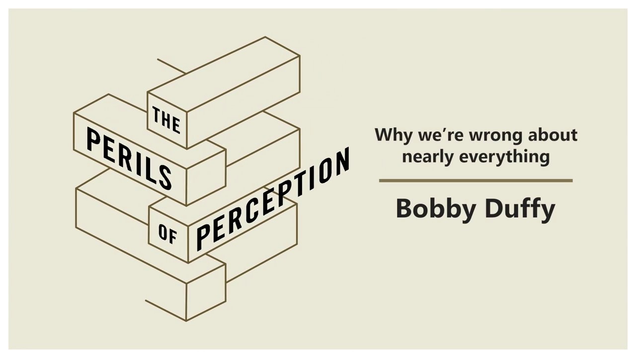 Ipsos MORI: The Perils of Perception