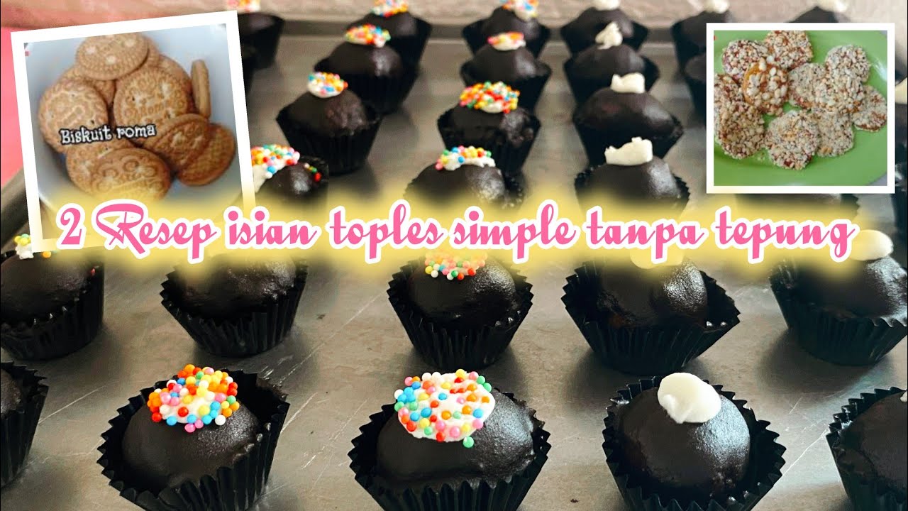 2 Resep isian toples yang mudah dan simple tanpa tepung tanpa oven tanpa mixer#kueenak