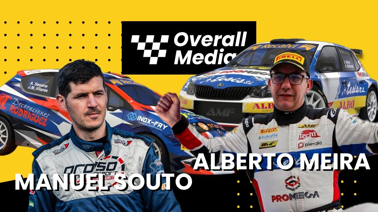 Alberto Meira + Manuel Souto | 07x04 Overall Media [Rali do Cocido]