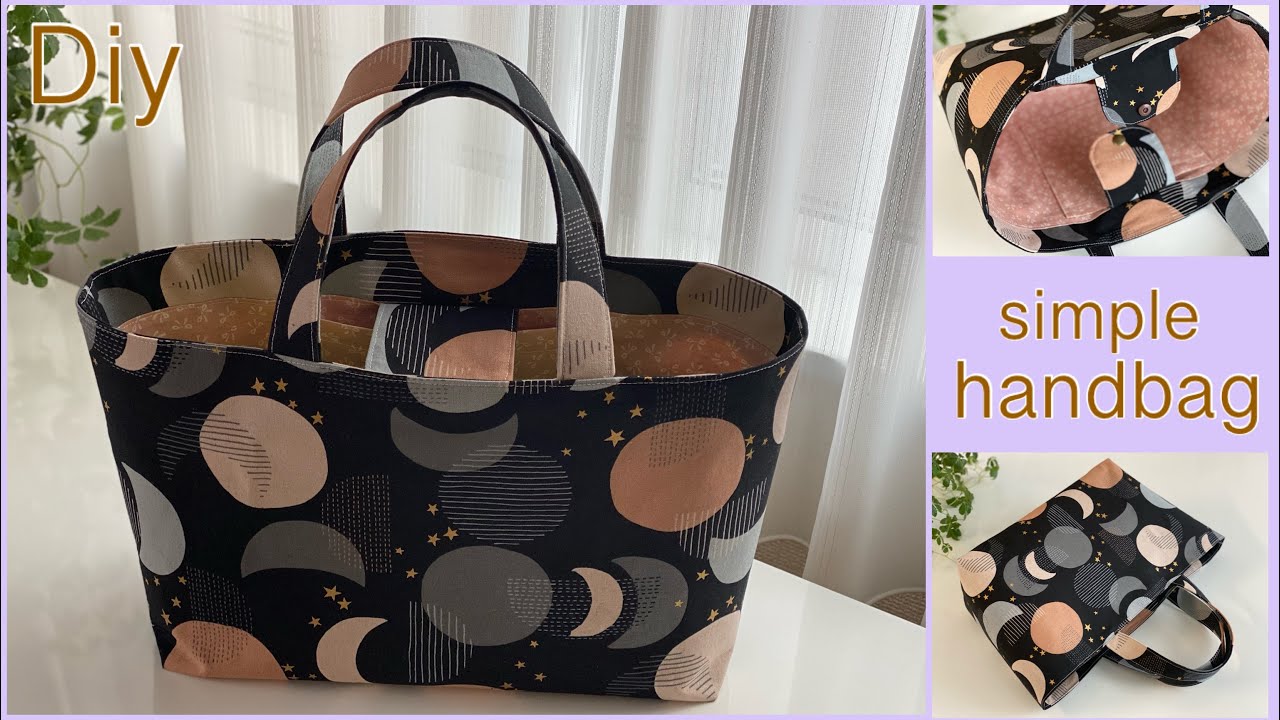 シンプルハンドバッグ作り方,How To Make Simple Handbag,cute, easy sewing tutorials, diy