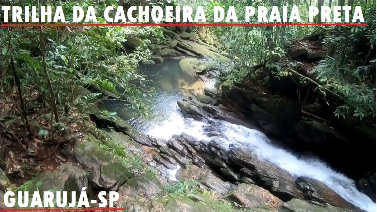 Trilha da Cachoeira Praia Branca, Praia Preta, Praia Camburizinho, Guarujá-SP, Então Vamos Até la
