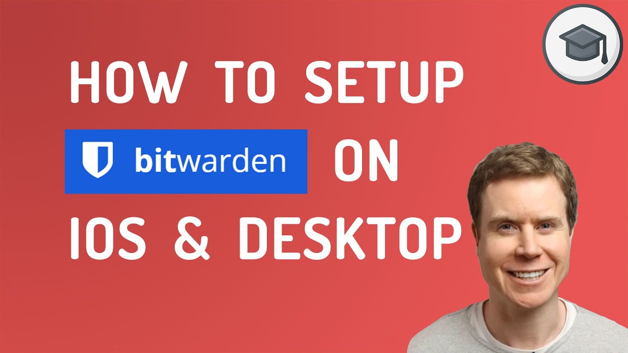 How To Setup Bitwarden on Desktop and IOS