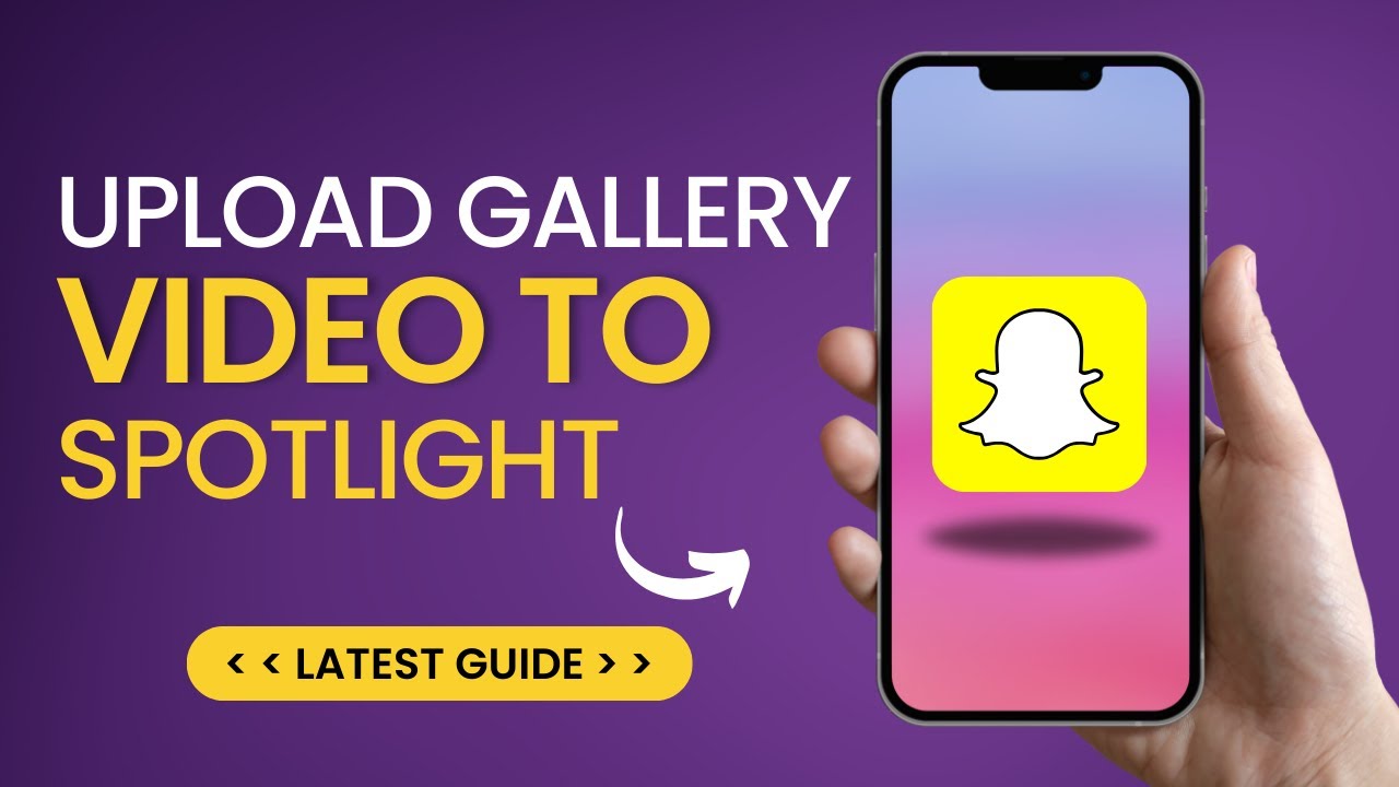 How to Upload Gallery Video in Snapchat Spotlight