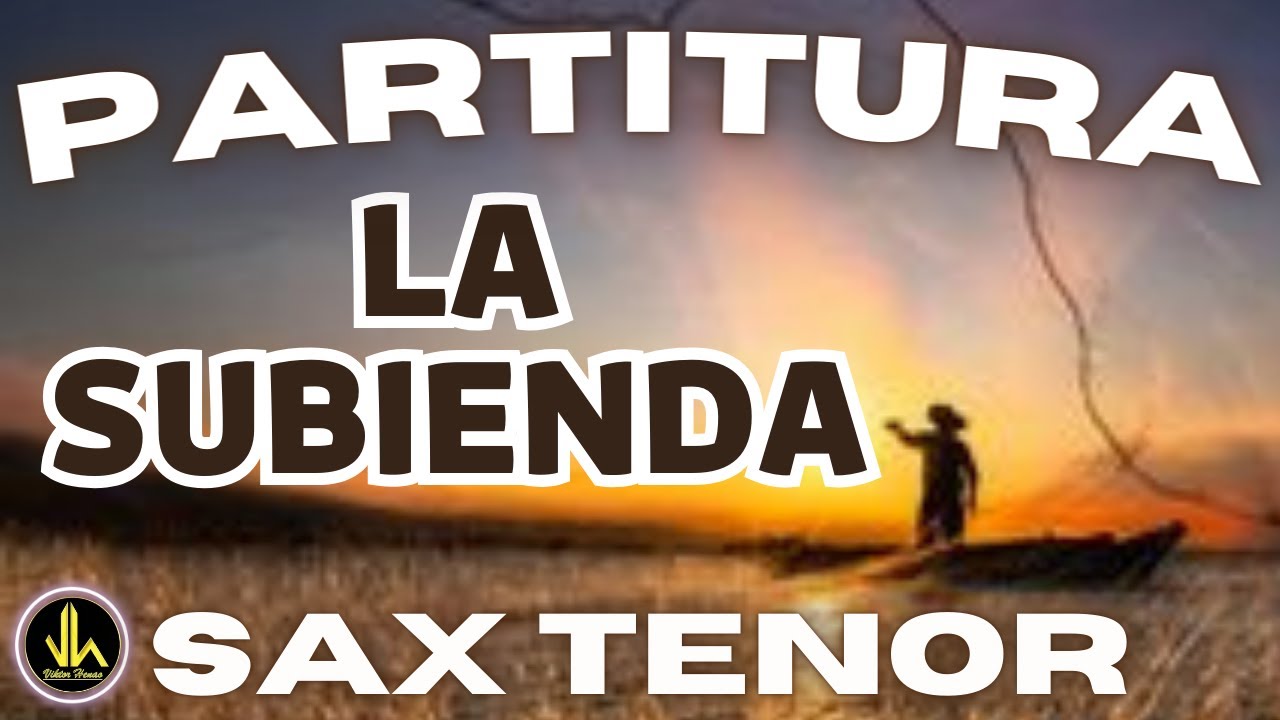 🎼 Partitura LA SUBIENDA - Trompeta Bb - Biblioteca de Partituras