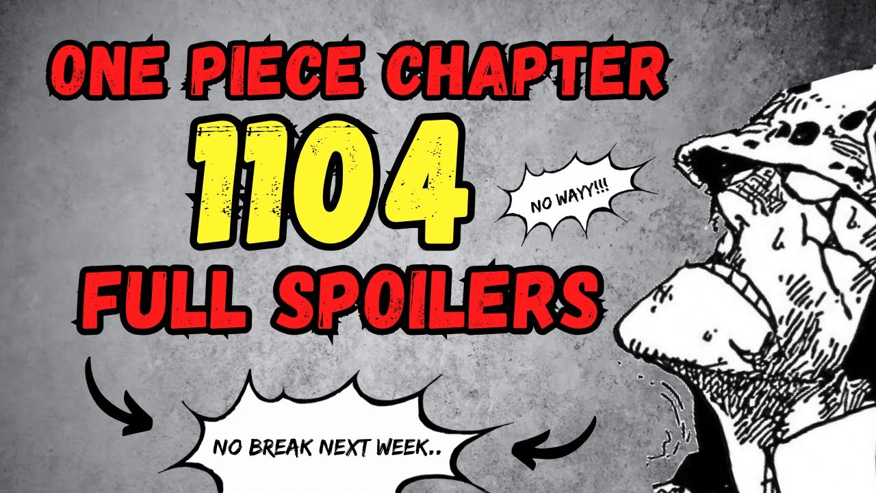 One Piece Chapter 1104 Full Spoilers