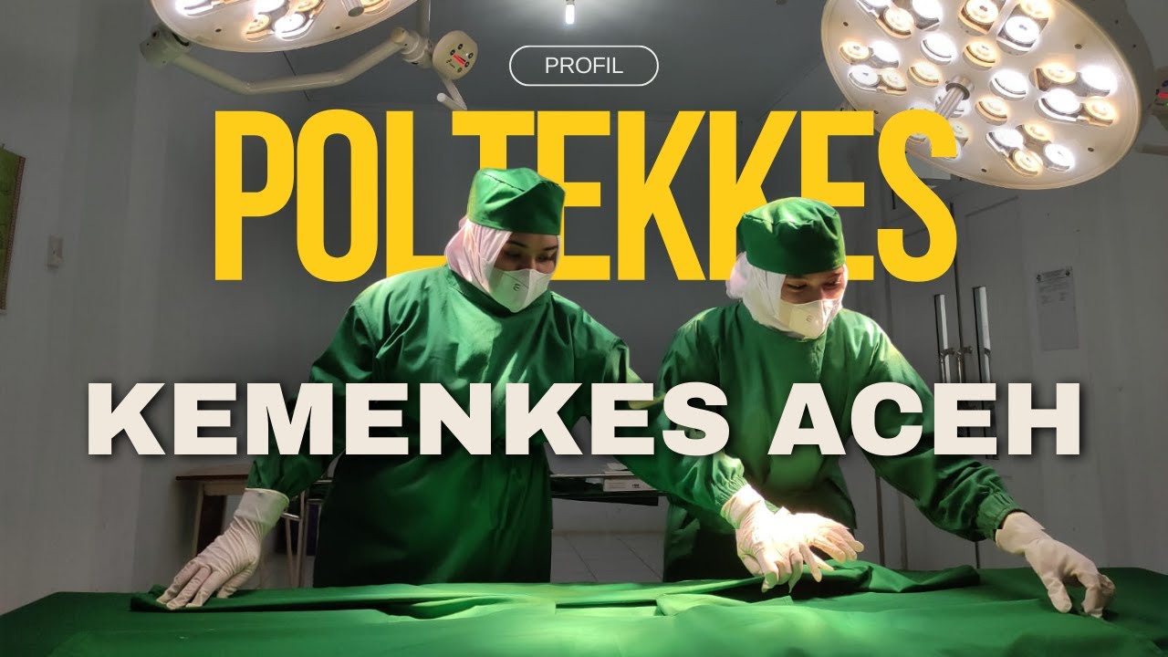 Profil Poltekkes Kemenkes Aceh 2023