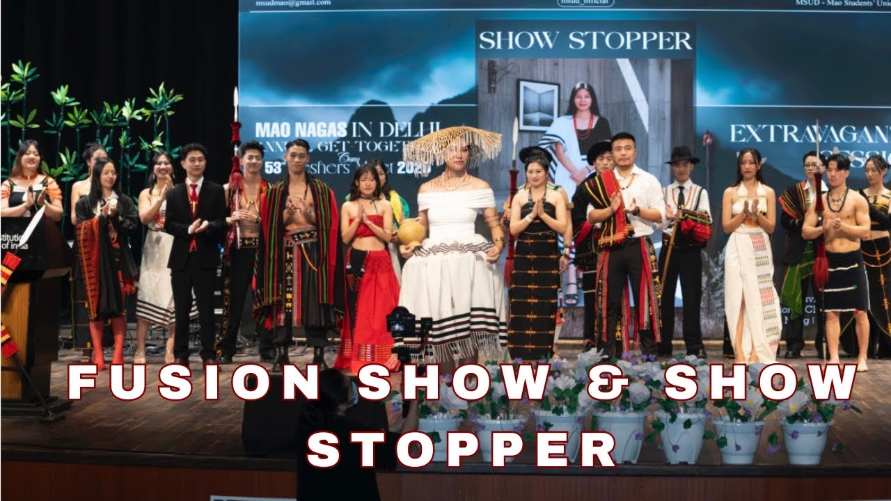 Fusion Show & Show Stopper-Mao Nagas в Дели, ежегодная встреча в рамках 53-й встречи первокурсник...
