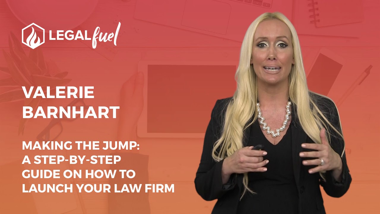 LegalFuel Speaker Series: Making the Jump: A Step-By-Step Guide On How to Launch Your Law Firm