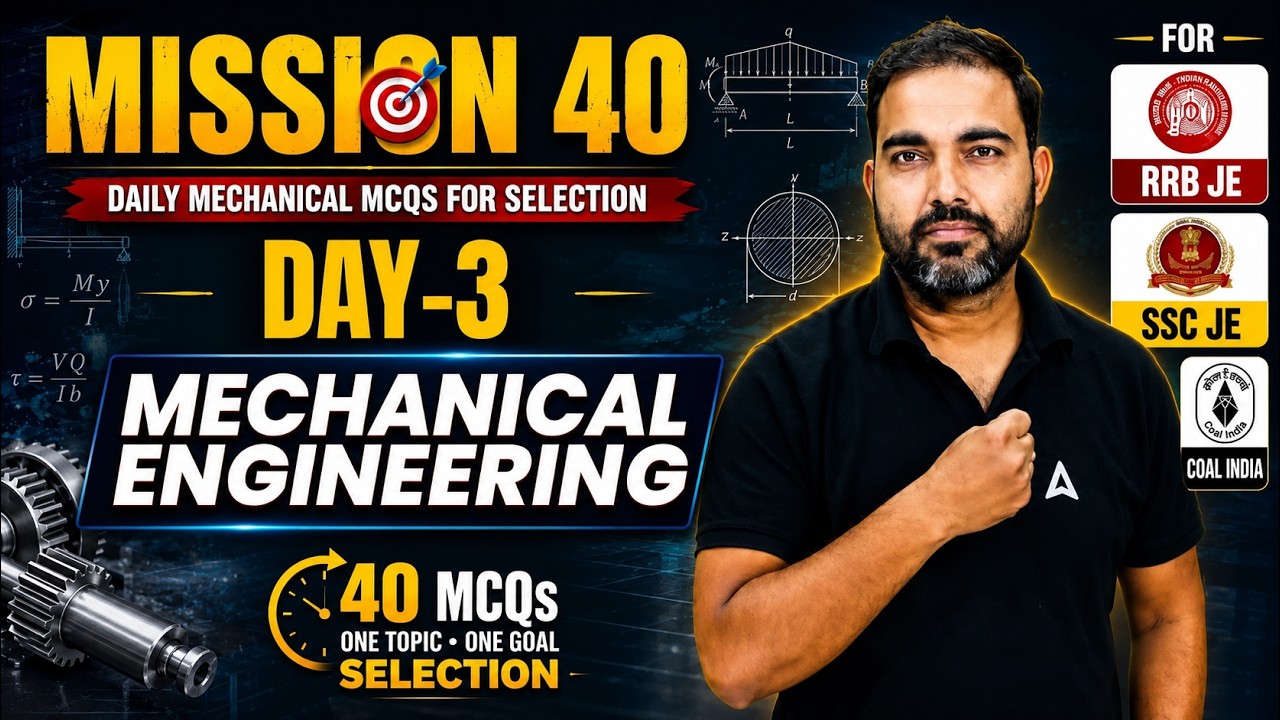 Mechanical Engineering | RRB JE/SSC JE Mechanical Engineering MCQs #3 | RRB JE/SSC JE Classes