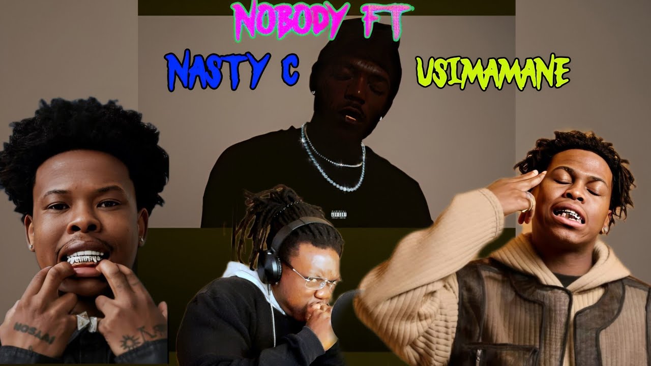 Mashbeatz ,Nasty C ft Usimamane🔥Nobody Official audio. reaction video