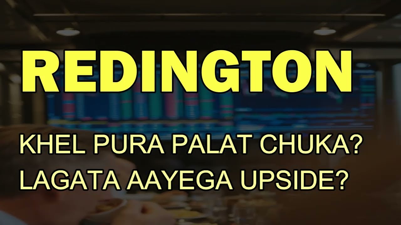 Redington Ltd today news - Redington target - Redington ltd analysis - Redington technical analysis