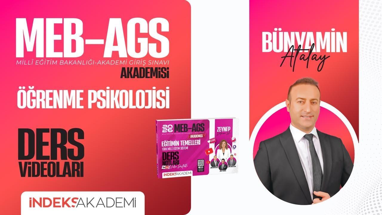 92 - 2026 AGS - Öğrenme Psikolojisi - Gestalt Kuramı - Bünyamin ATALAY