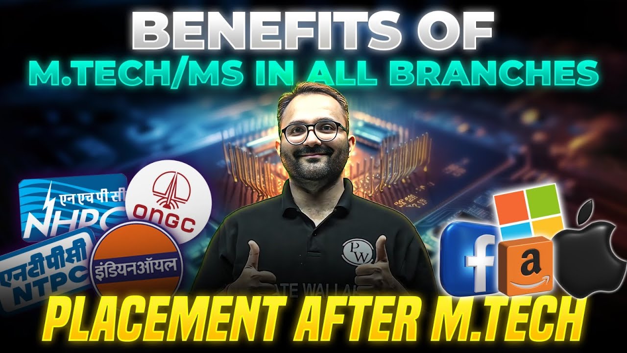 Benefits of MTech / MS in All Branches from IIT | Placement & Career Opportunity After MTech