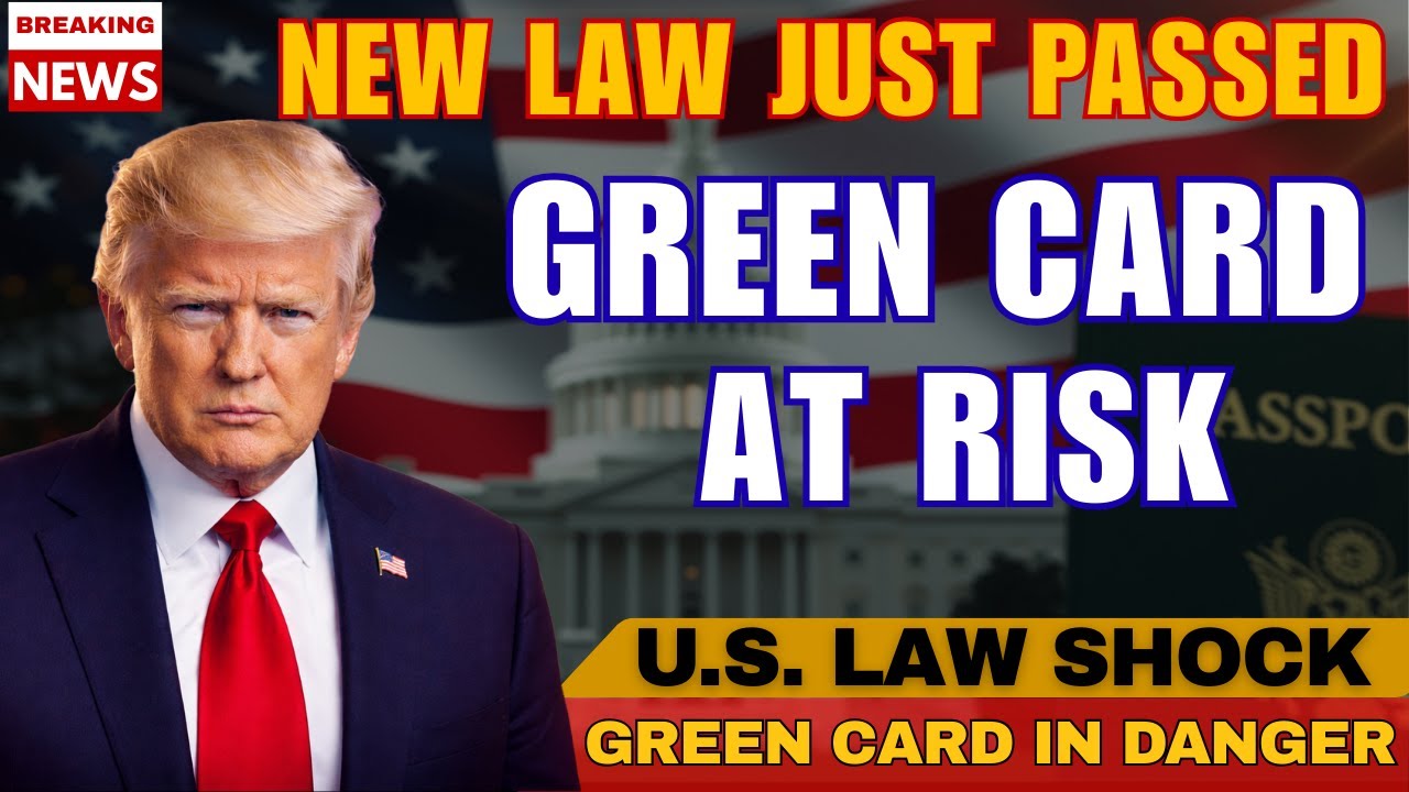 ⚠️ CRITICAL ALERT | Green Card Immigration Law 2026 | Status Could Be AFFECTED