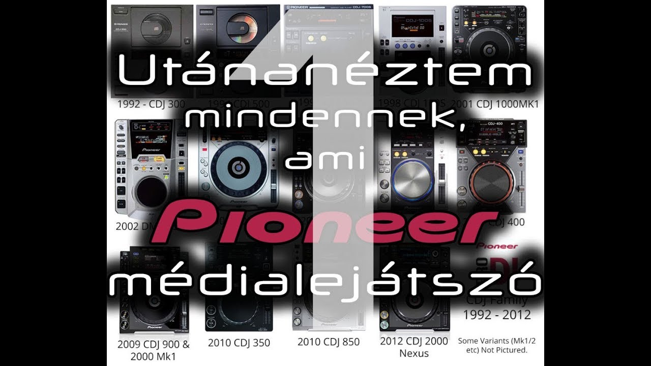 Minden, ami Pioneer médialejátszó (part 1)