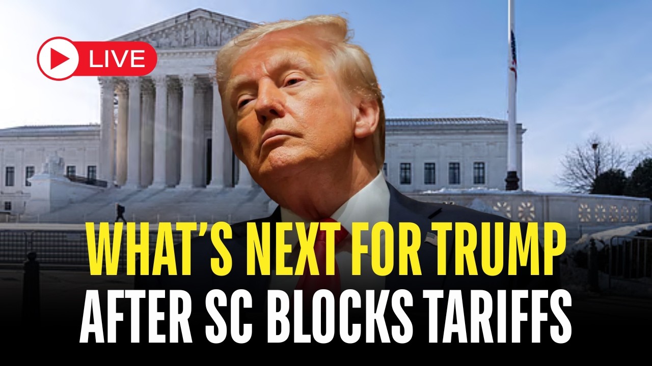 LIVE: Trump's Next Move After SC Ruling | Trump's Tariffs Ruled Invalid By Supreme Court