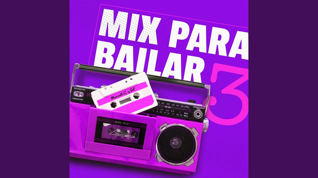 Mix Para Bailar 3