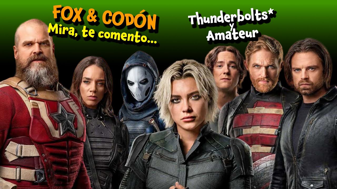 ¿Merece la pena ver Thunderbolts* o Amateur? Mira, te comento...
