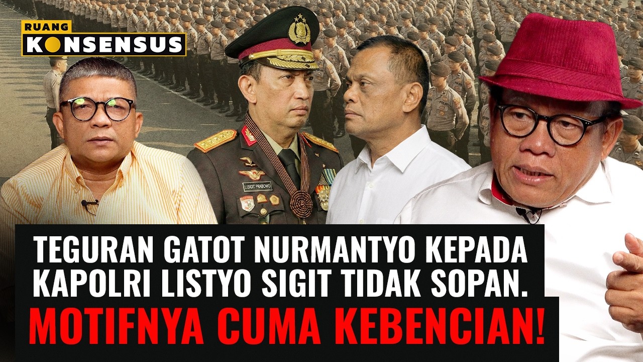 Gatot Nurmantyo Cuma Adu Domba Kapolri dengan Presiden !  ft Sugeng Teguh Santoso | Ruang Konsensus