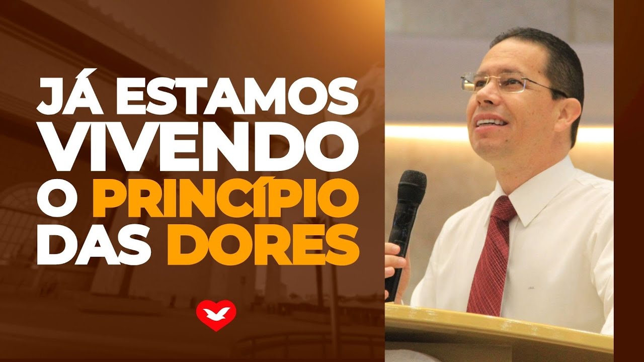 Já estamos vivendo o Princípio das dores. | Bispo Jadson Santos