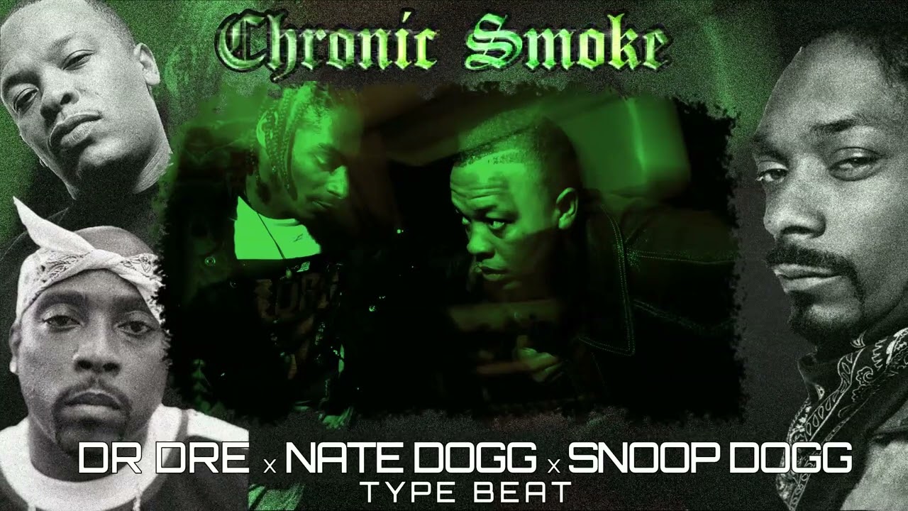 Dr Dre x Nate Dogg x Snoop Type Beat - Chronic Smoke