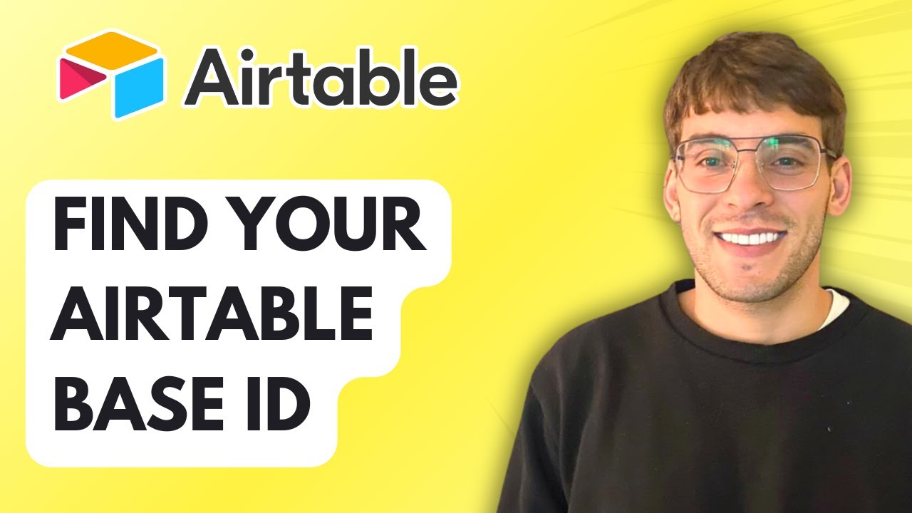 How to Find Your Airtable Base ID [2026 Full Guide]
