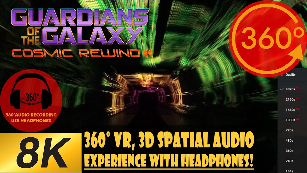 Guardians of the Galaxy Cosmic Rewind 8K 360 spatial audio