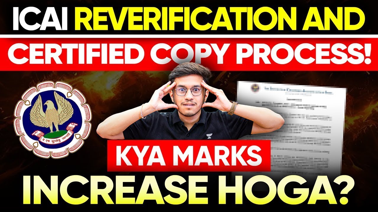 ICAI Verification,Certified Copies,Inspection & RTI Official Announcement Out & Complete Information