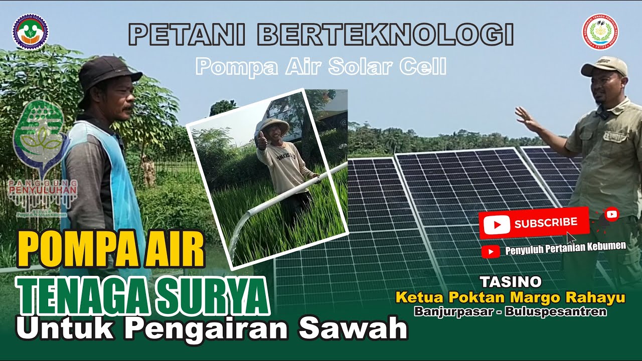 Pompa Air Tanaga Surya (Solar Cell) untuk Pengairan Sawah // Buluspesantren Kebumen