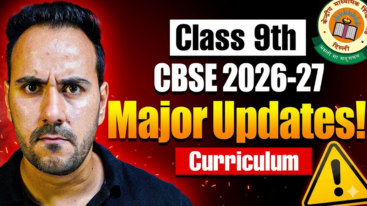 Class 9 CBSE Major Updates 🔥 | Must Watch Before You Start