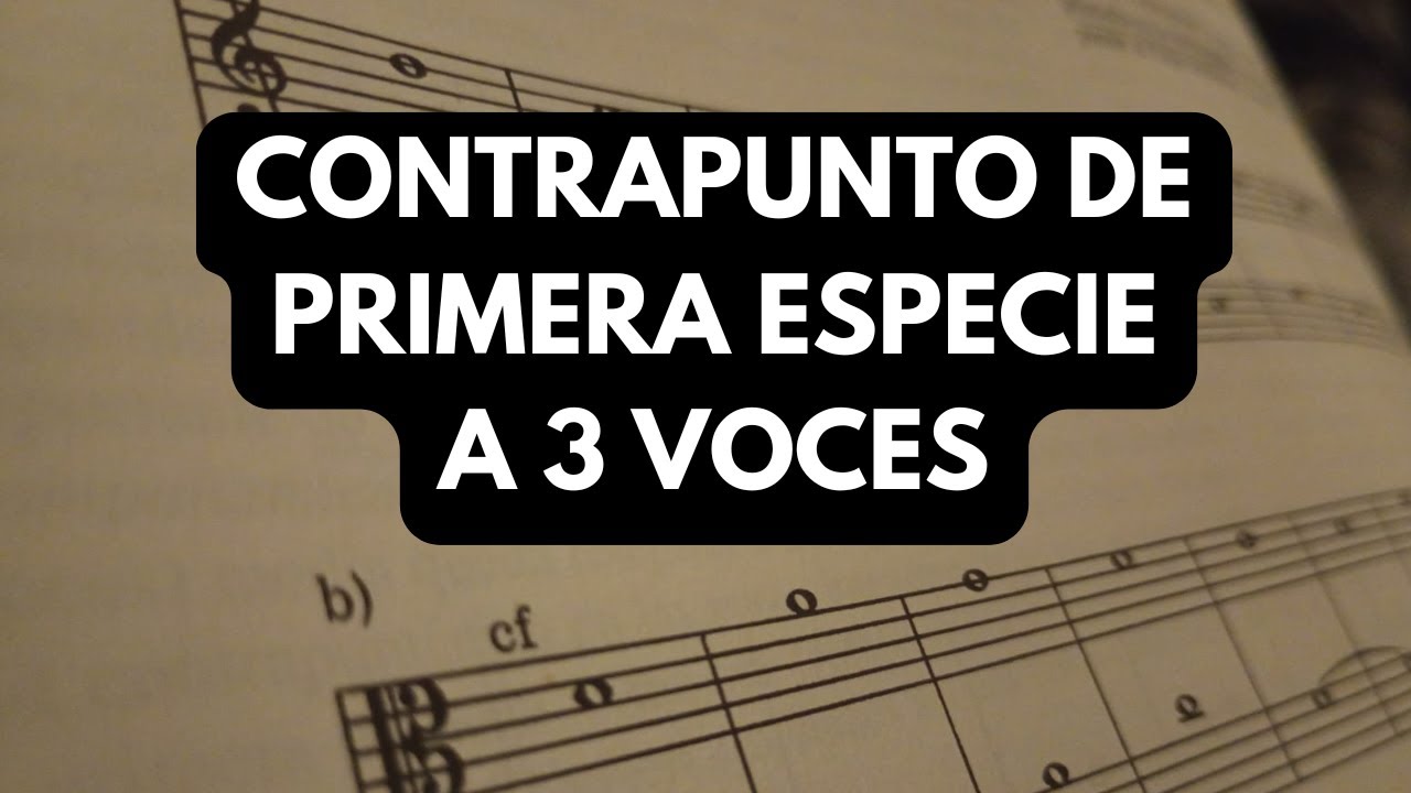 CONTRAPUNTO #5: La primera especie a 3 voces