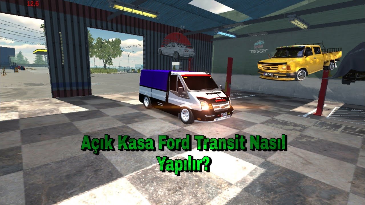 Car Parking Multiplayer Ford Transit Açık Kasa Nasıl Yapılır?