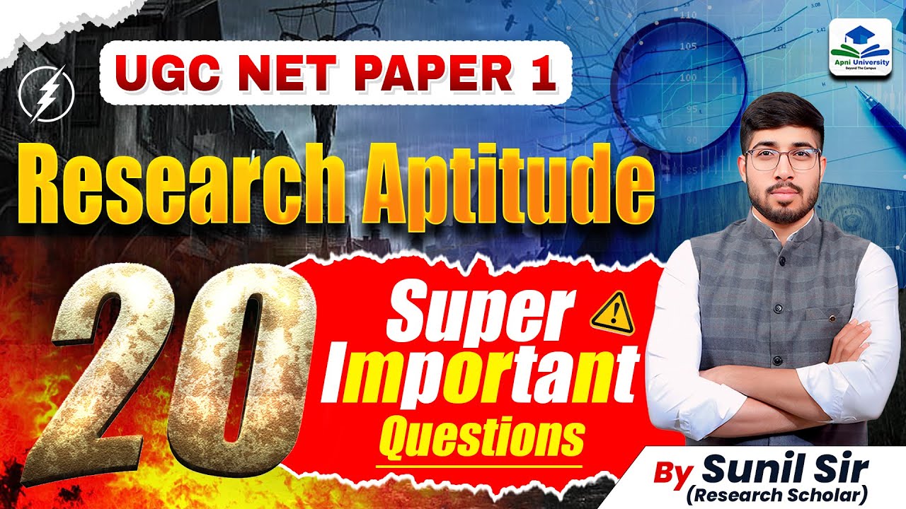 UGC NET Paper 1 Research Aptitude By Sunil Sir | 20 Super Important Questions | Apni University