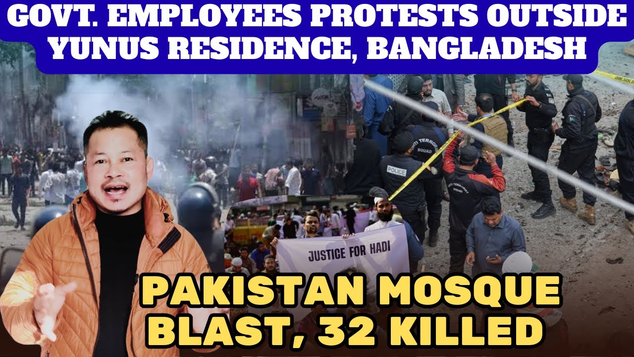 Govt. Employees Protests Outside Yunus Residence| Justice For Hadi| Pakistan Blast| Refar Marak18