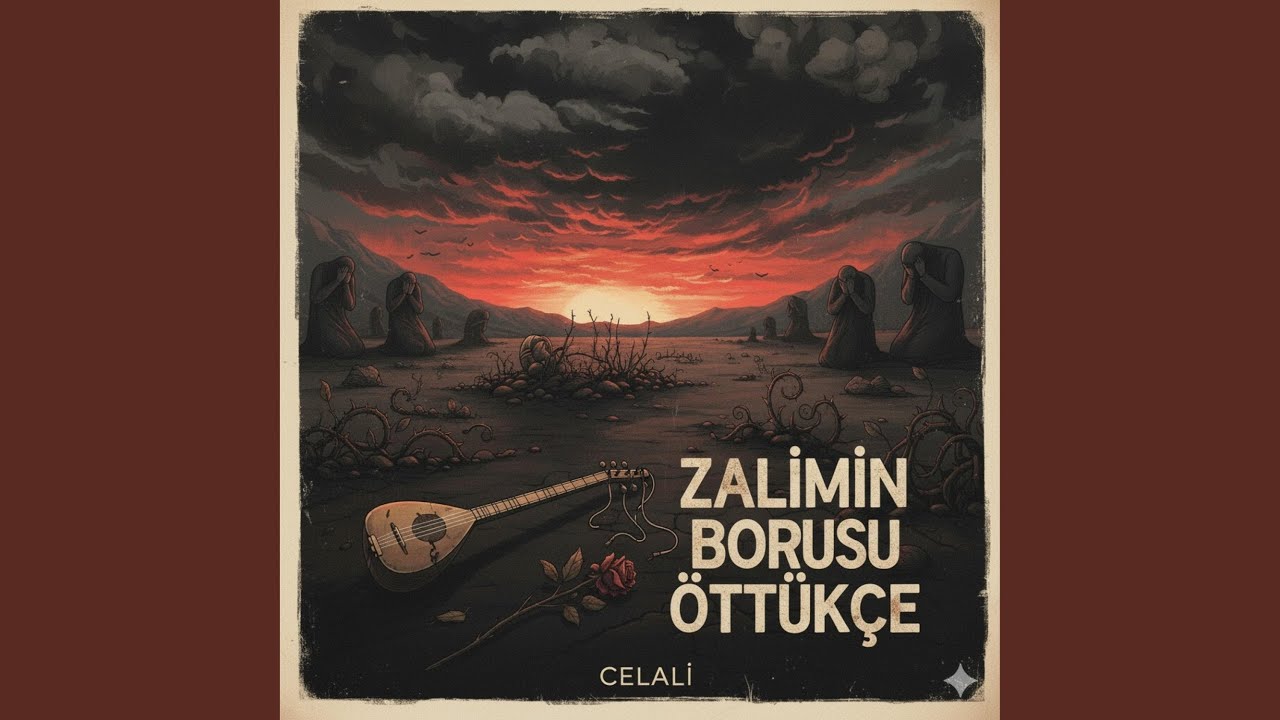 Zalimin Borusu Öttükçe