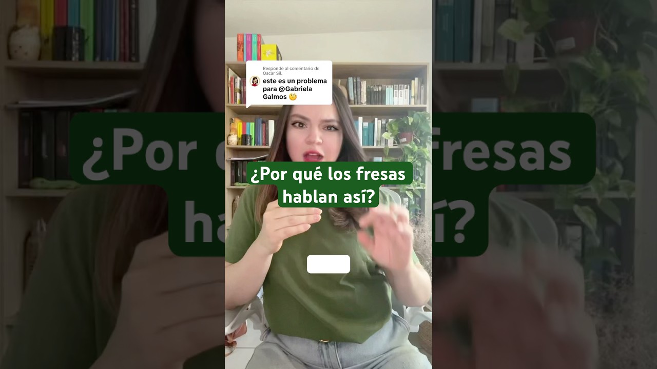 &iquest;Por qu&eacute; los fresas hablan as&iacute;? #ling&uuml;&iacute;stica #datoscuriosos #espa&ntilde;ol #M&eacute;xico #acentofresa