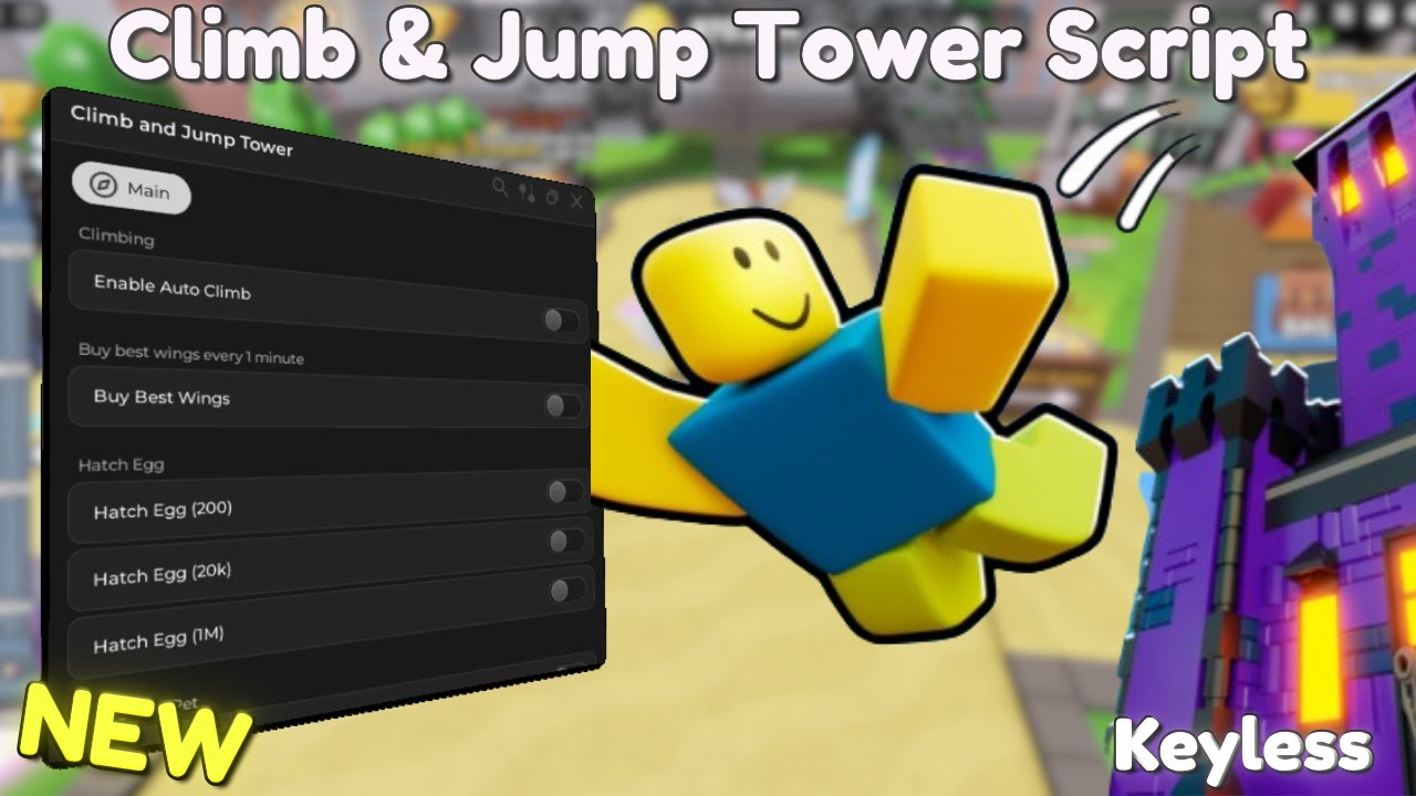 *NEW* Climb And Jump Tower Script [ Pastebin 2025 ] Keyless