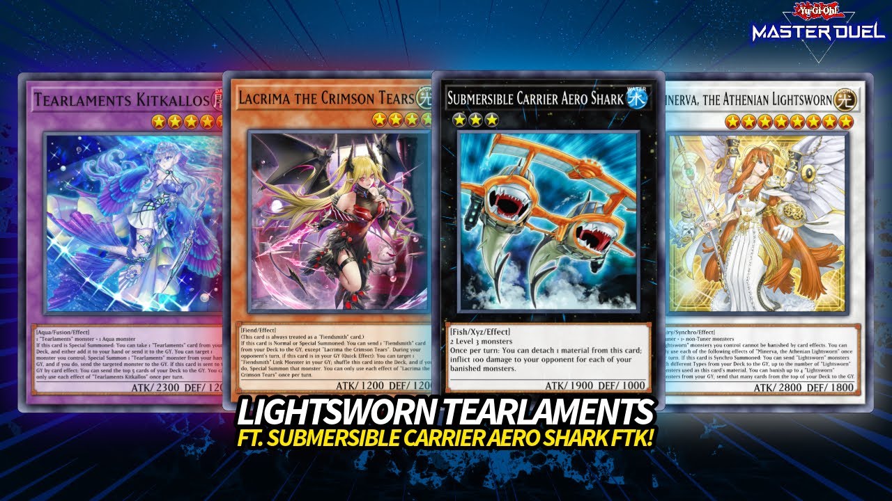 LIGHTSWORN TEARLAMENTS ft. SUBMERSIBLE CARRIER AERO SHARK FTK! | Yu-Gi-Oh! Master Duel