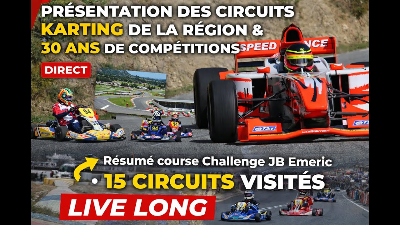 18 PISTES de karting, une course du Challenge JB EMERIC, et des images de courses de JB