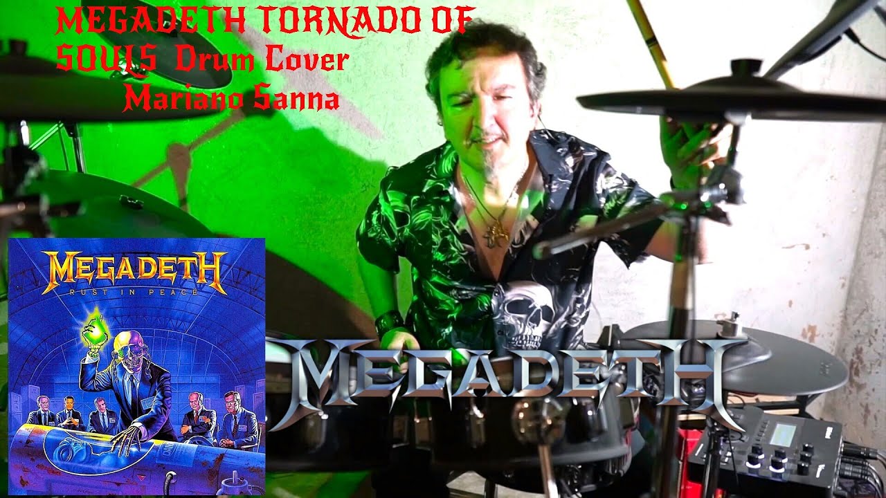 MEGADETH - TORNADO OF SOULS - DRUM COVER - ( Mariano Sanna)#thrashmetal #megadeth #megadethcover