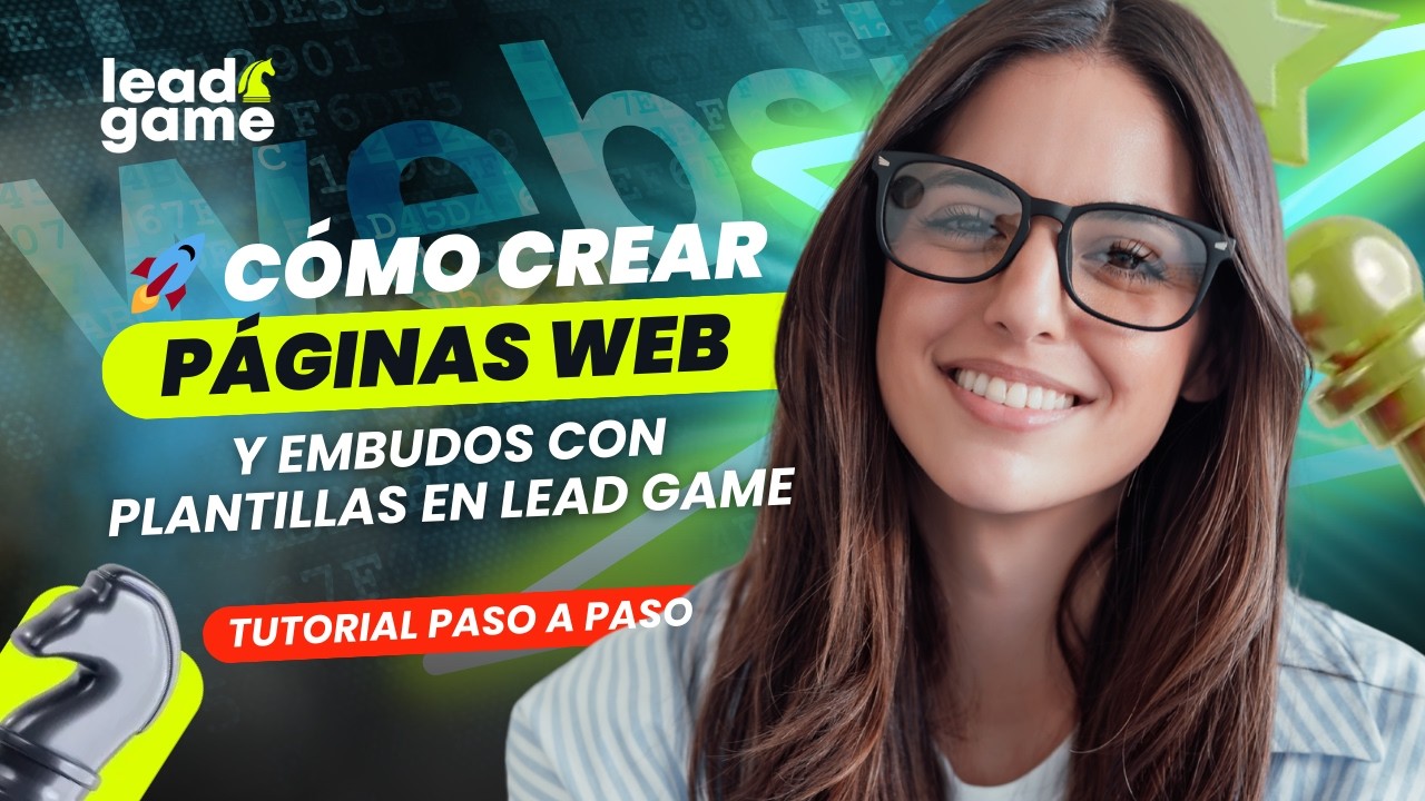 🚀 Cómo crear páginas web y embudos con plantillas en Lead Game | Paso a paso para principiantes
