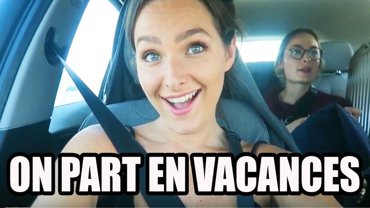 ON PART EN VACANCES  ! #1
