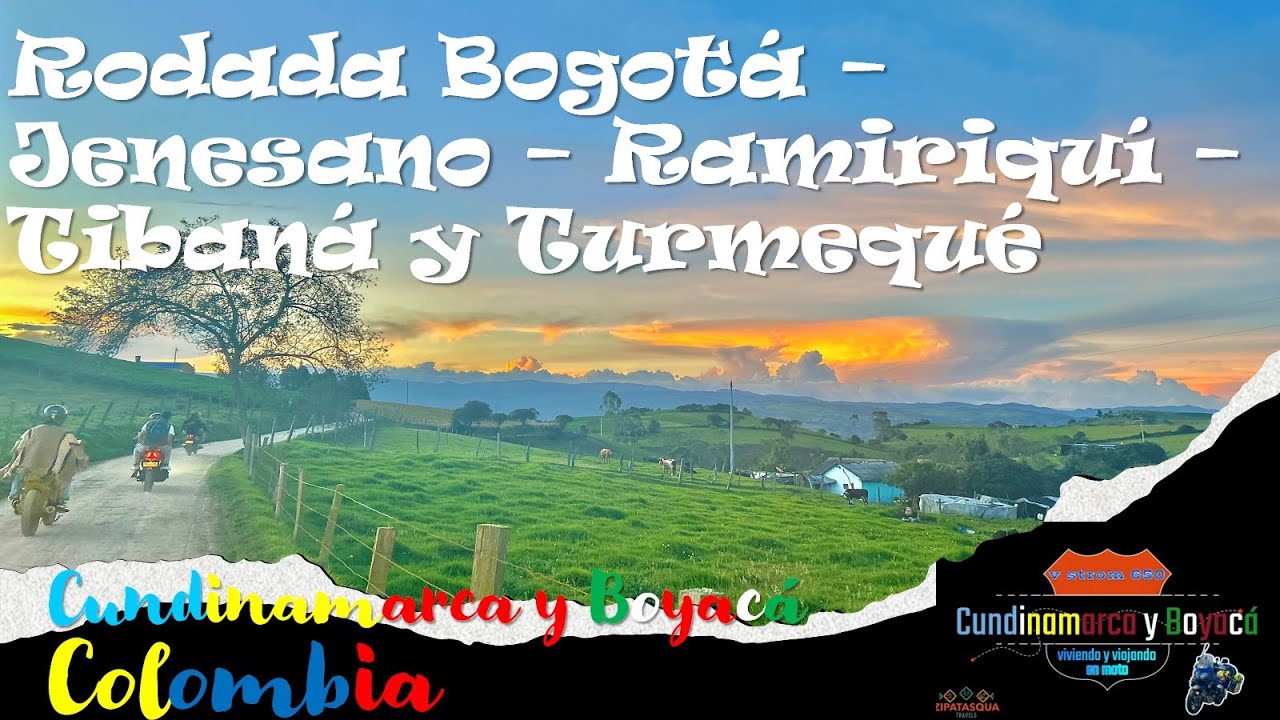 Viaje en moto por Jenesano, Ramiriquí, Tibaná y Turmeque, en Boyacá. Colombia.