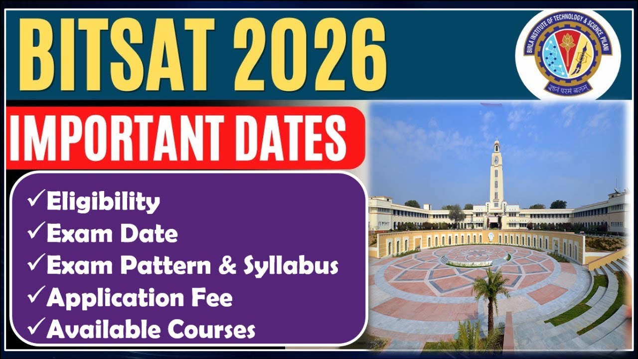 bitsat 2026 / bitsat registration 2026 / bitsat exam information / bitsat exam / bitsat exam pattern