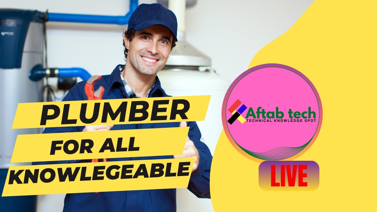 Plumber work for All Knowledgeable watch time in 5 days