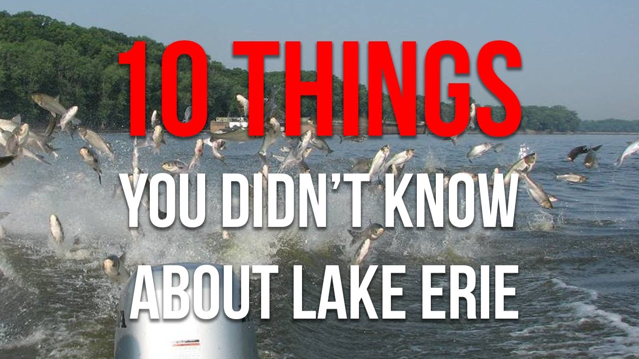 10 Things You Didn't Know About Lake Erie